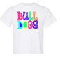 Bulldog Bright Words Shirt Order