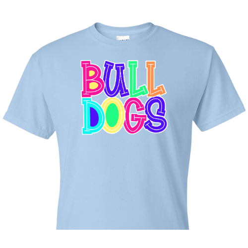 Bulldog Bright Words Shirt Order