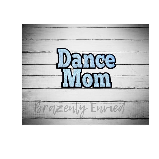 Dance Mom Patch For Trucker Hat